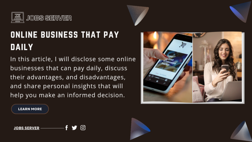 Online Businesses That Pay Daily