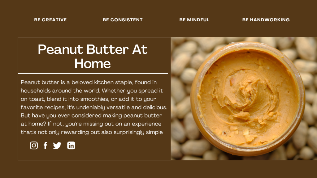 How to Make Peanut Butter at Home