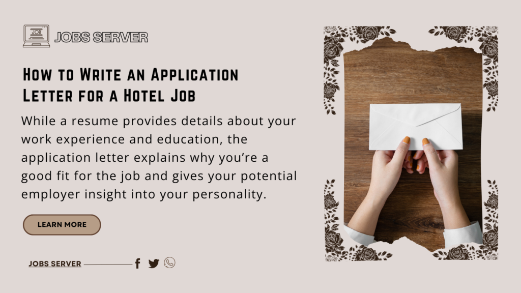 Write an Application Letter for a Hotel Job